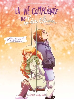 cover image of La Vie compliquée de Léa Olivier HS BD T01